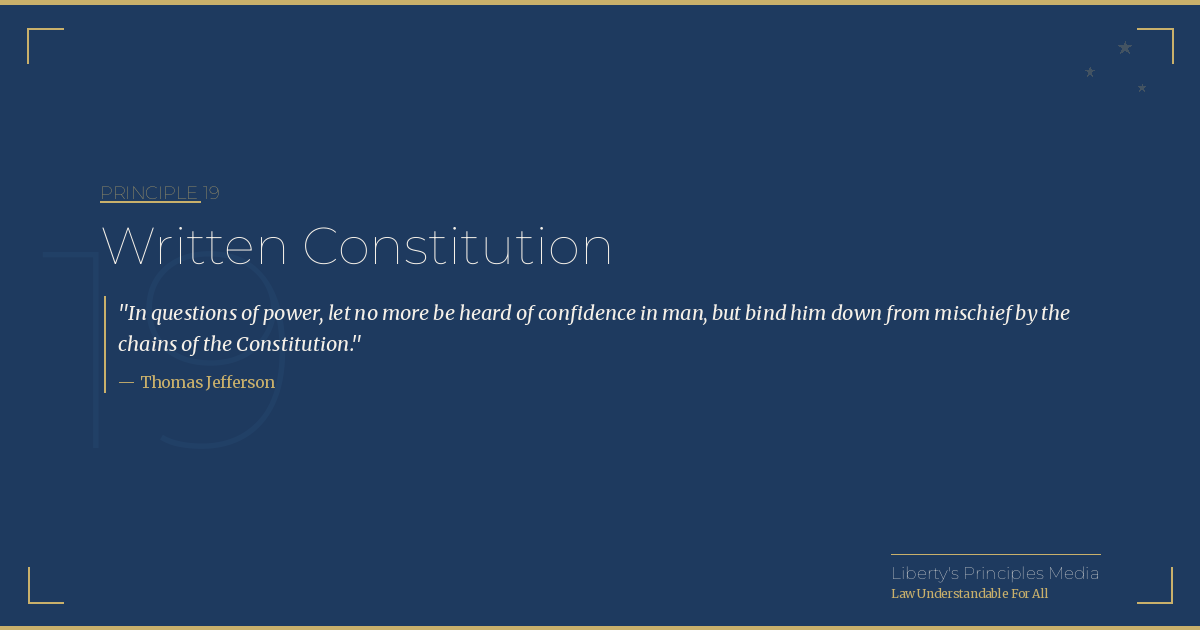 Why a Written Constitution Matters | Founding Principles